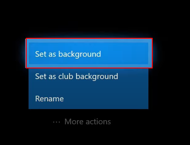 Set as background to change background on your Xbox console