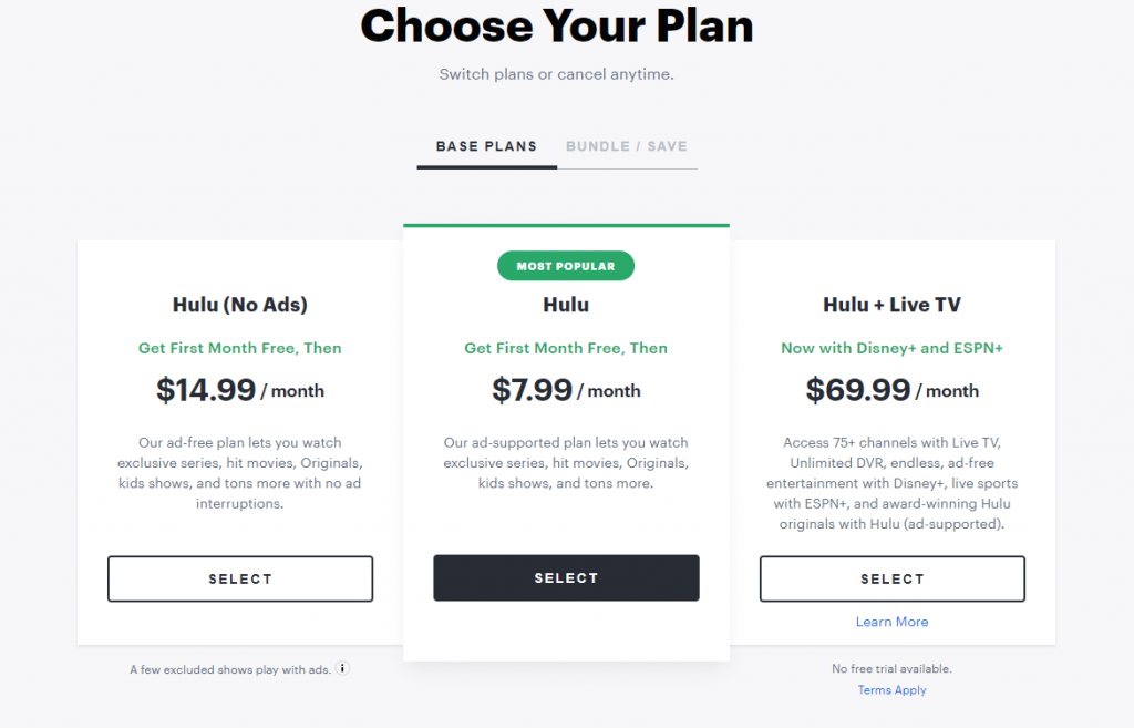 Choose any Hulu plan 