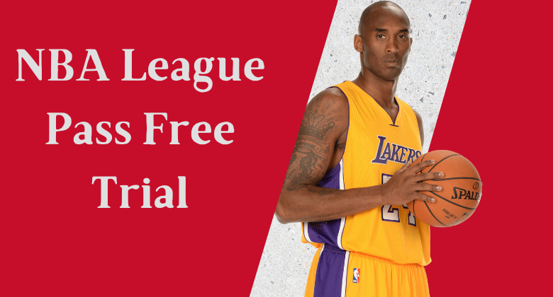 NBA League Pass Free Trial